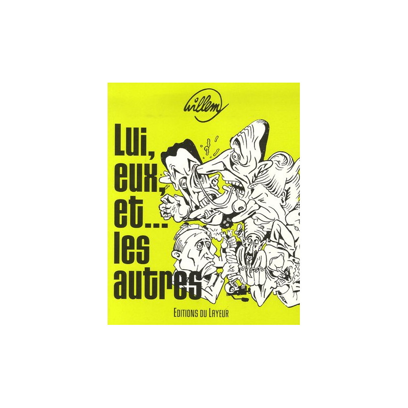Lui eux et... les autres