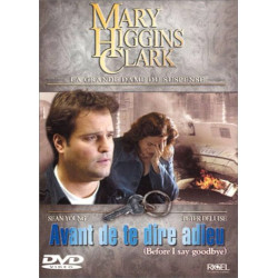 Mary Higgins Clark : Avant de te dire adieu [FR Import]