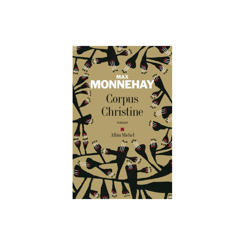 Corpus Christine - Prix du Premier Roman 2006
