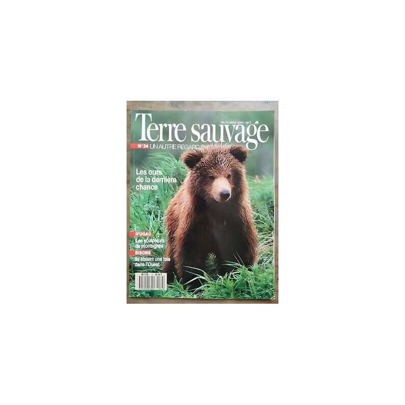 Terre Sauvage n24 Decembre Les ours de la dernière chance