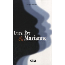 Lucy Eve et Marianne : Evolutionnisme Créationnisme et Laïcité