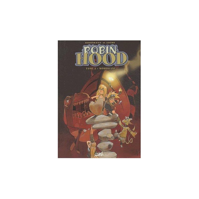 Robin Hood tome 2 : Morrigane