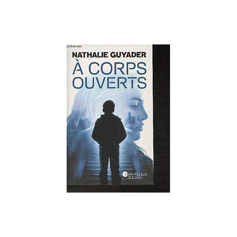 À corps ouverts