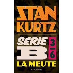 Série B 3/6 - La meute