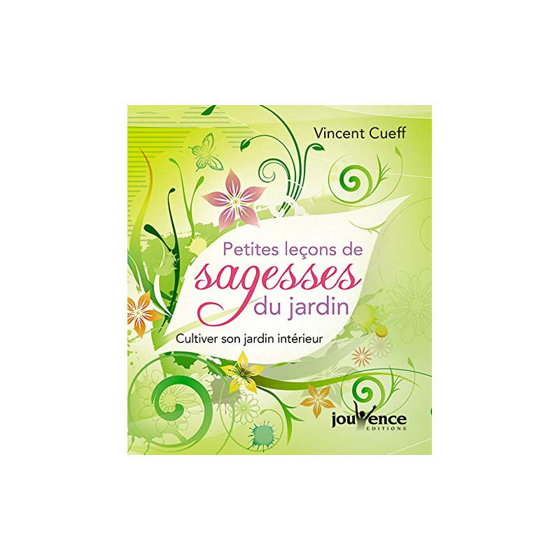 Petites leçons de sagesse du jardin