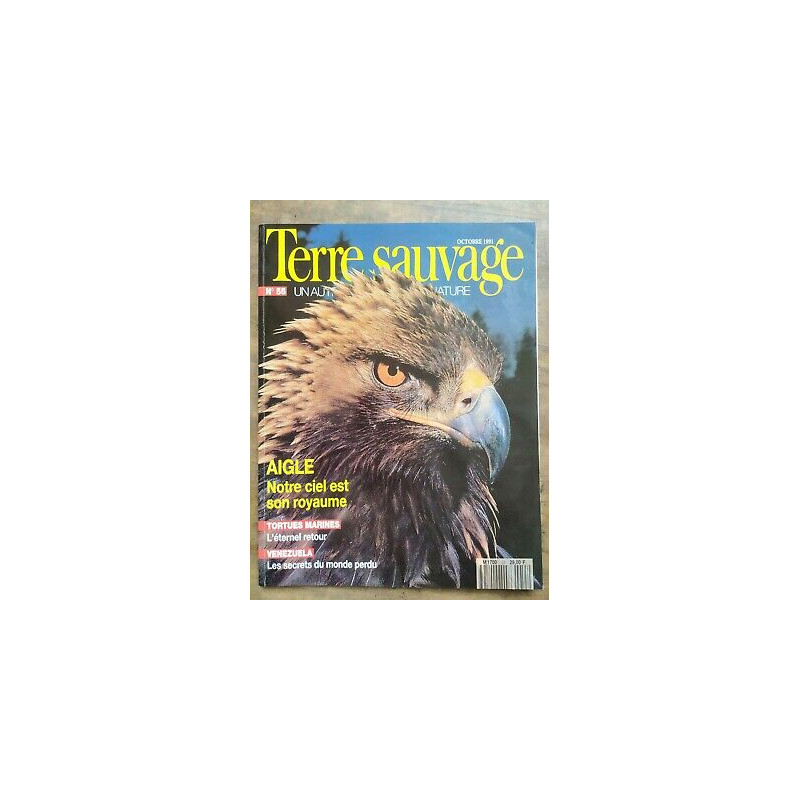 Terre Sauvage n55 Octobre 1991 Aigle Notre ciel est son royaume