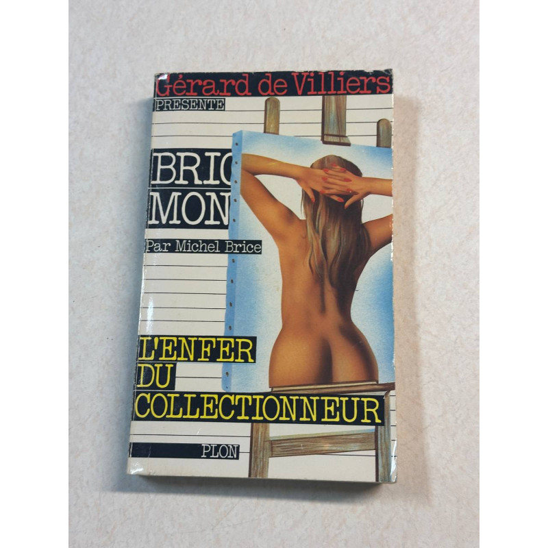 L'enfer du collectionneur - brigade mondaine n°54