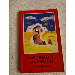 Dieu parle à ses enfants. Textes bibliques