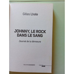 Johnny le rock dans le sang: Journal de la démesure