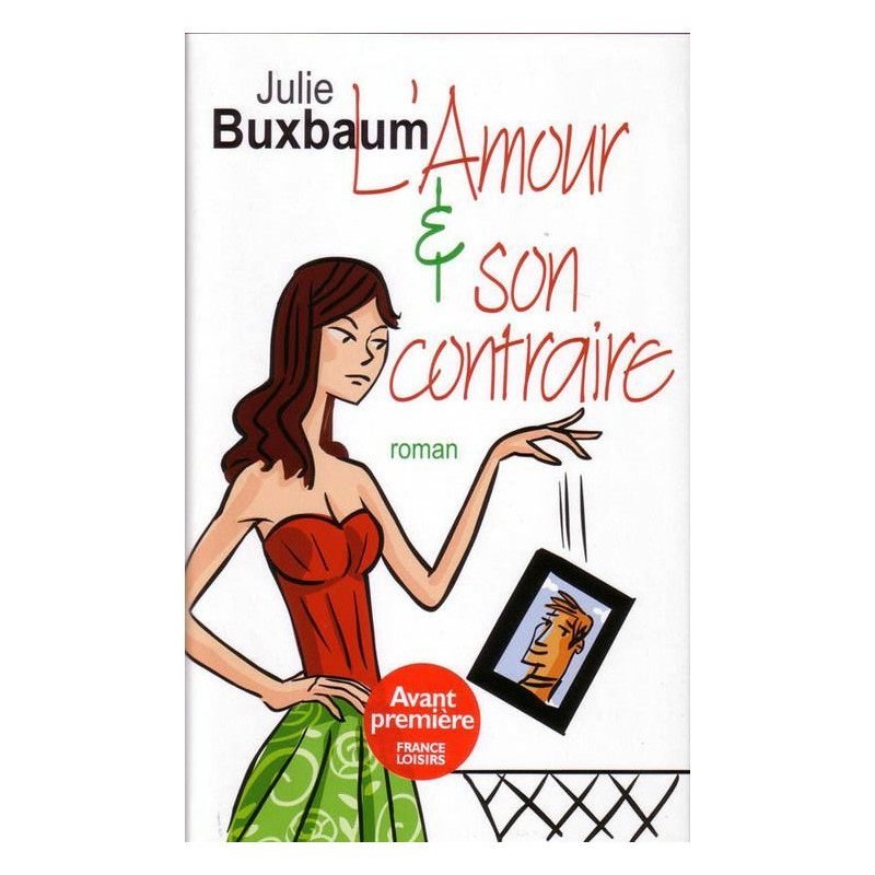 L'Amour et son contraire