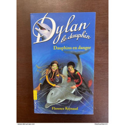 Dylan le dauphin tome 9 dauphins en danger Pocket junior