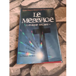Le Message - L'énigme Sacrée