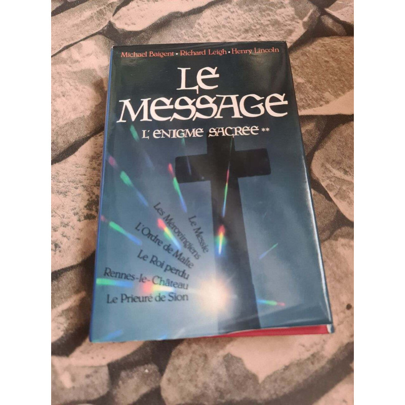 Le Message - L'énigme Sacrée