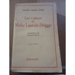 Les Cahiers de Malte Laurids brigge emile paul