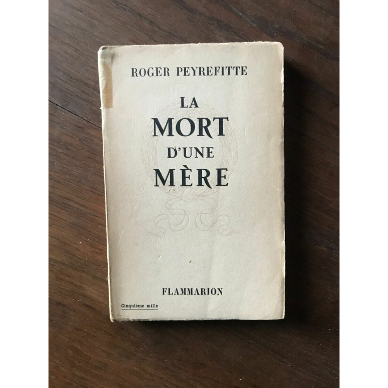 LA MORT D'UNE mère FLAMMARION