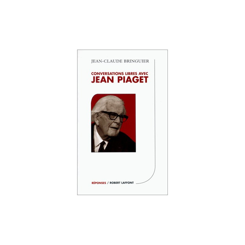 Conversations libres avec Jean Piaget
