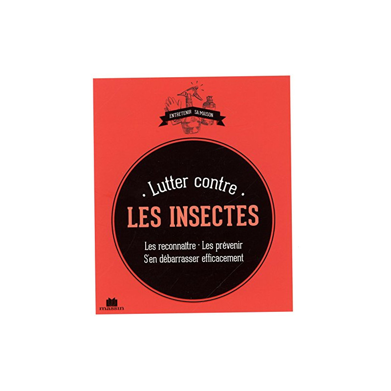 Lutter Contre les Insectes