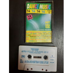K7 Audio : Dance Music Vol. 5 ( 12 Hits Télé par Tony Bram's)