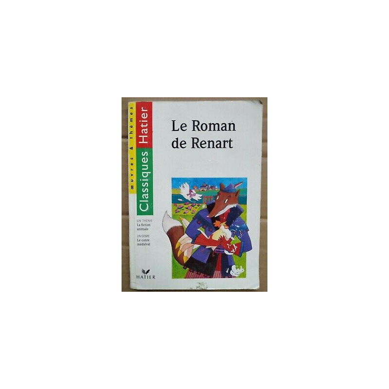 Le Roman de Renart Classiques Hatier