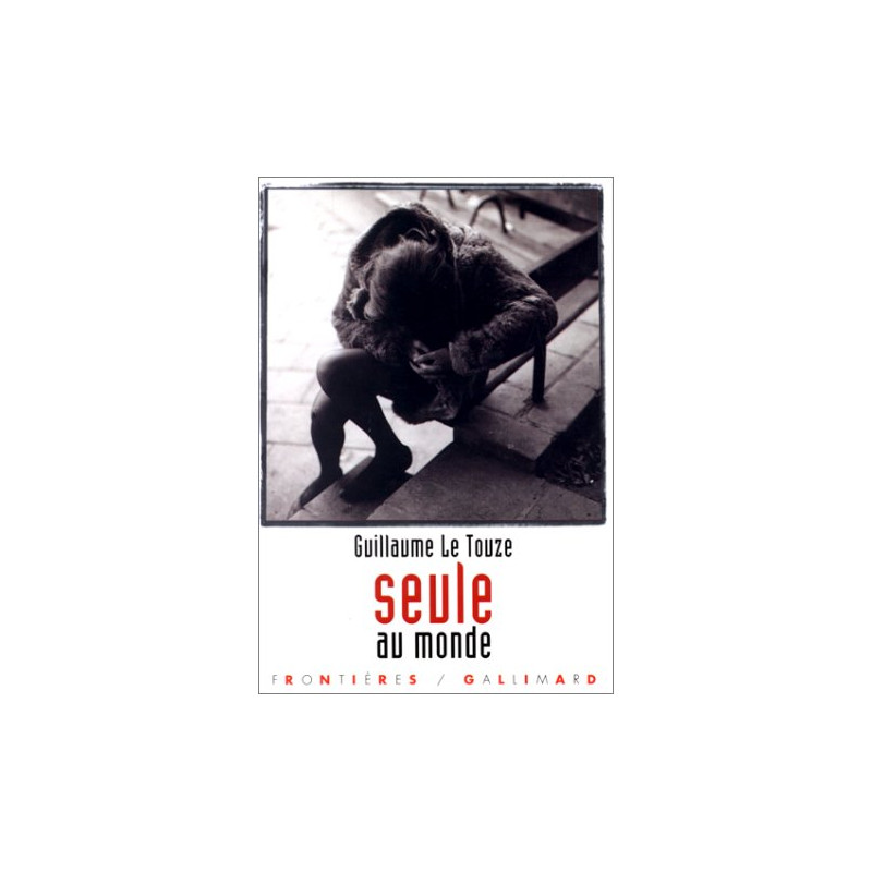 Seule au monde