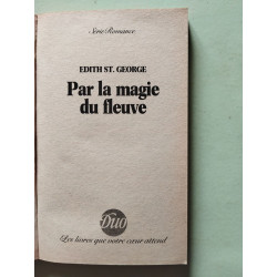 Par la magie du fleuve