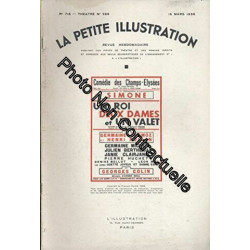 La Petite illustration théâtrale N° 366 : Un roi deux dames et un...