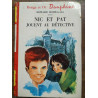 Edward home gall Nic et Pat jouent au détective Rouge et Or dauphine