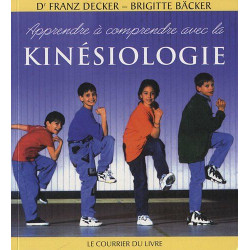 Apprendre à comprendre avec la kinésiologie