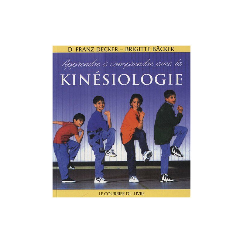 Apprendre à comprendre avec la kinésiologie