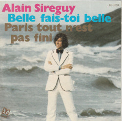 Belle Fais-Toi Belle / Paris Tout N'est Pas Fini