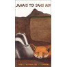 Jamais toi sans moi