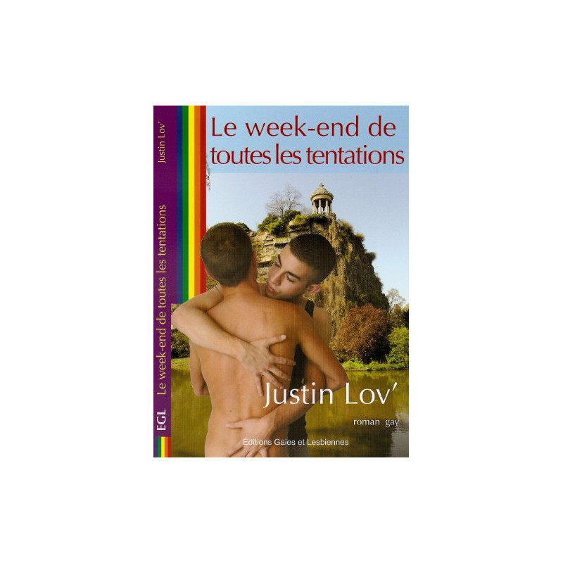 Le week-end de toutes les tentations