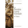 La première Guerre mondiale en France