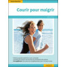 Courir pour maigrir