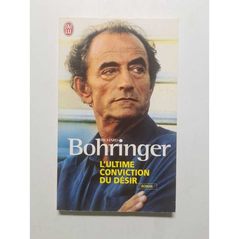 L'ultime conviction du désir