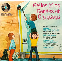 Oh ! Les Jolies Rondes Et Chansons - 6