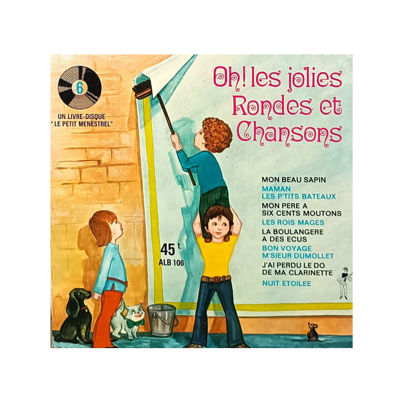 Oh ! Les Jolies Rondes Et Chansons - 6