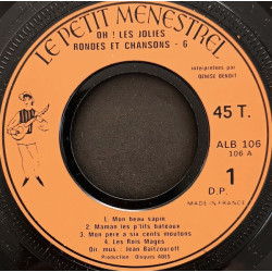 Oh ! Les Jolies Rondes Et Chansons - 6