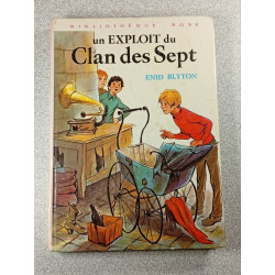 un EXPLOIT du Clan des Sept