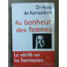Dr kervasdoué Au bonheur des femmes Odile jacob