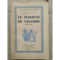 Le Marquis de Villemer Librairie