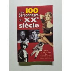 Les 100 personnages du XXe siècle