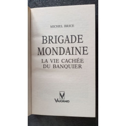La Vie cachée du banquier - brigade mondaine n°110