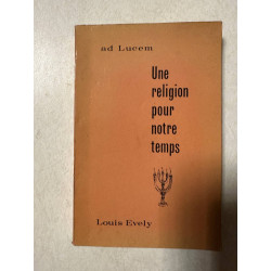 Une religion pour notre temps