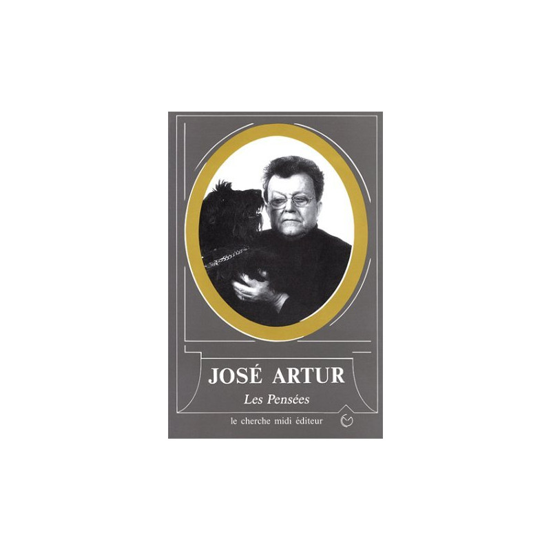 Les pensees de jose artur