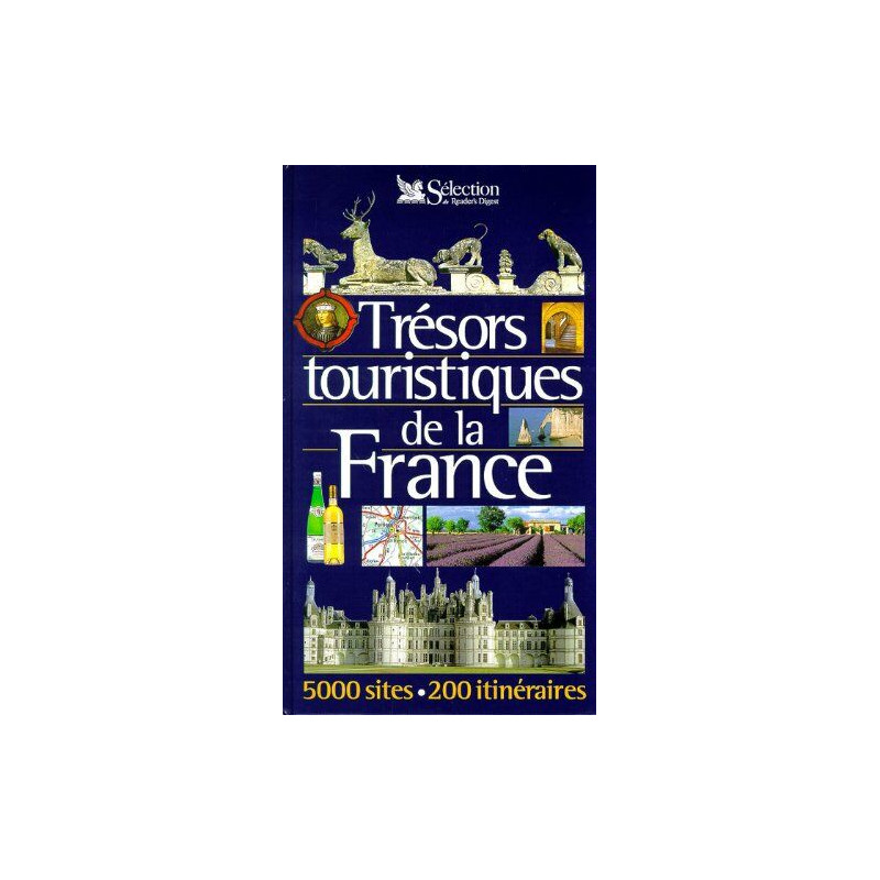 Trésors touristiques de la France