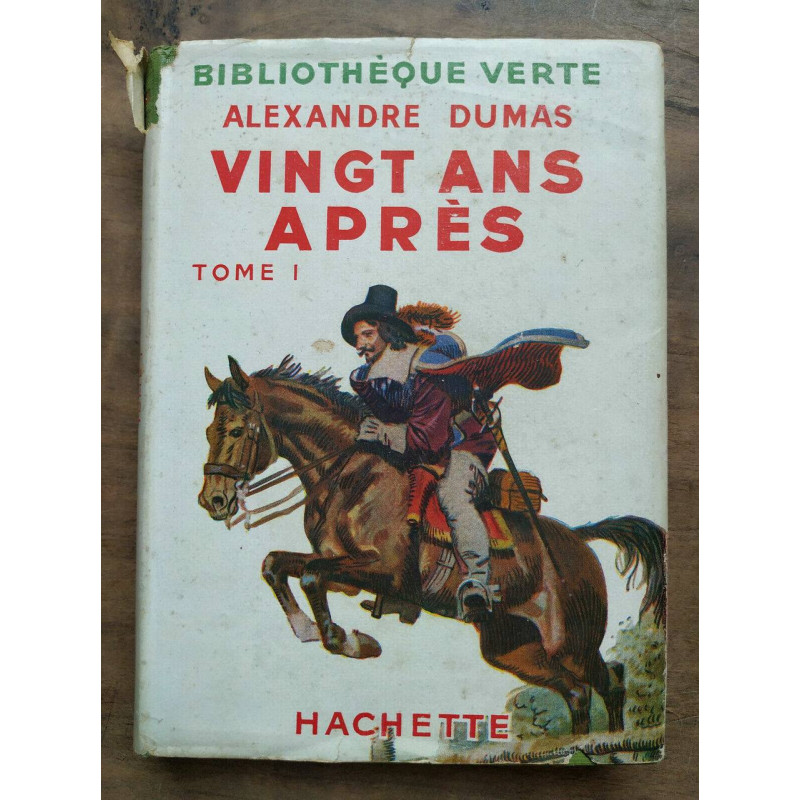Vingt ans après Tome 1 hachette