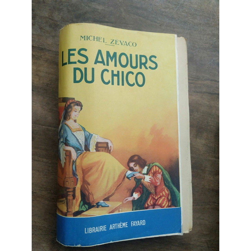 Les Amours du chico Arthème fayard