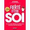 La fierté d'être soi : Les tests pour identifier vos points forts...
