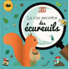 La vie secrète des écureuils